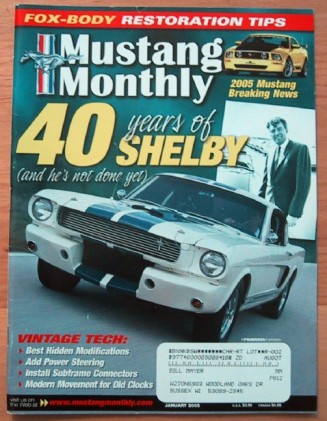 MUSTANG MONTHLY 2005 JAN - FORTY YEARS OF SHELBYS